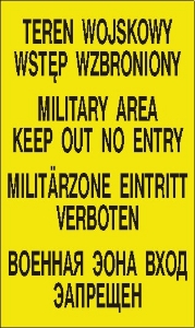 Obrazek dla kategorii Teren wojskowy. Wstęp wzbroniony - tablica czterojęzyczna